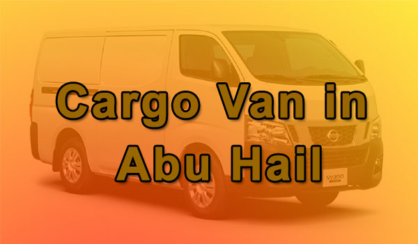  Delivery, Cargo Van Rental in Abu Hail 