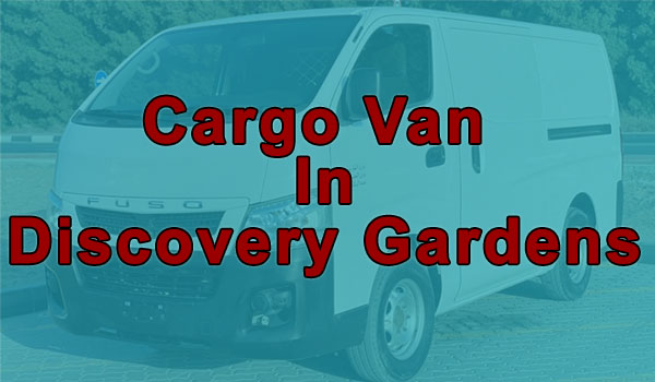 Cargo Van Rental in Discovery Gardens